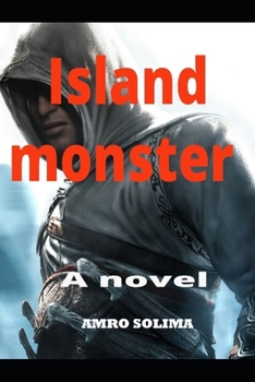 Island monster: A novel