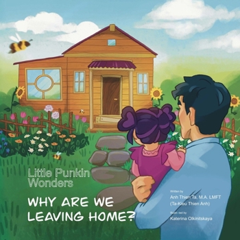 Paperback Little Punkin Wonders: Why are we leaving home? [Large Print] Book