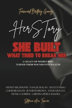 Herstory: She Built What Tried to Break Her