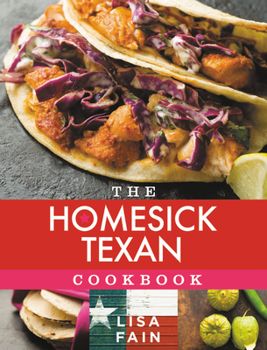 Hardcover The Homesick Texan Cookbook Book