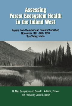Assessing Forest Ecosystem Health in the Inland West