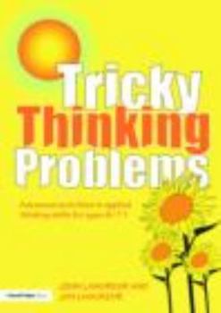 Paperback Tricky Thinking Problems: Advanced Activities in Applied Thinking Skills for Ages 6-11 Book