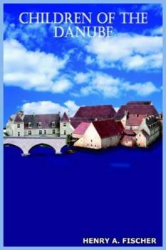 Paperback Children of the Danube Book