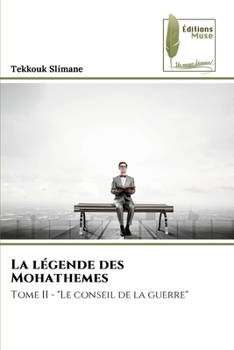 Paperback La légende des Mohathemes [French] Book