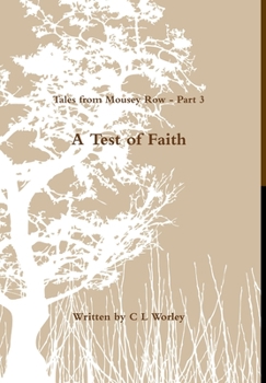 Hardcover Tales from Mousey Row - A Test of Faith Book