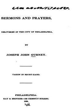 Paperback Sermons and Prayers, Delivered in the City of Philadelphia Book