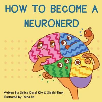 Paperback How to Become a NeuroNerd Book