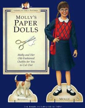 Molly's Paper Dolls: Molly And Her Old Fashioned Outfits For You To Cut Out - Book  of the American Girls Pastimes