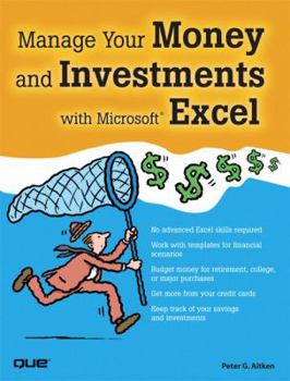 Paperback Manage Your Money and Investments with Microsoft Excel [With CDROM] Book