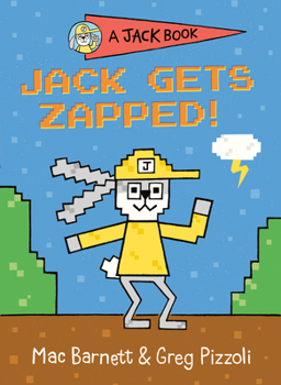 Jack Gets Zapped - Book #8 of the A Jack Book