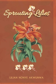 Paperback Sprouting Lilies Book