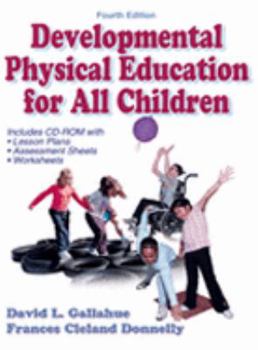 Developmental Physical Education For All Children