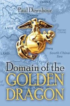 Paperback Domain of the Golden Dragon Book