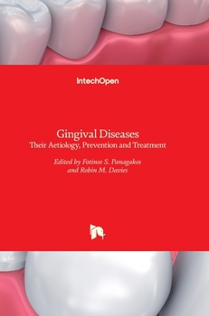 Hardcover Gingival Diseases: Their Aetiology, Prevention and Treatment Book