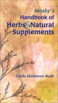 Hardcover Mosby's Handbook of Herbs & Natural Supplements Book