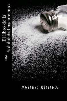 Paperback El libro de la Solubilidad nacimiento [Spanish] Book