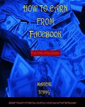 Paperback How To Earn From Facebook. Book