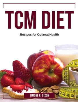 Paperback Tcm Diet: Recipes for Optimal Health Book