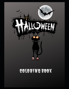 Halloween Coloring Book: Halloween Coloring Book, Black and White drawings and colored illustrations to be inspired! Funny Pumpkins, Witches, Monsters, Bats, and more, | 100 Large 8.5 x 11 inch pages,
