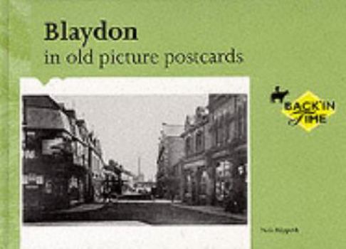 Hardcover Blaydon in Old Picture Postcards Book