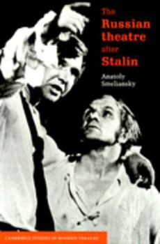 Hardcover The Russian Theatre After Stalin Book