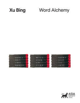 Xu Bing: Word Alchemy