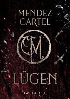 Paperback Mendez Cartel: Lügen [German] Book