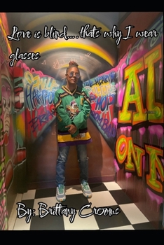 Paperback Love is Blind.. Thats why I wear Glasses Book