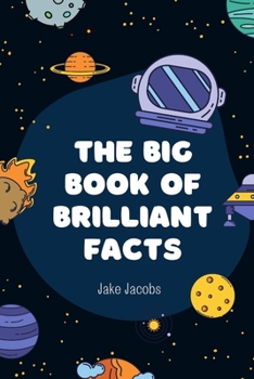 Paperback The Big Book of Brilliant Facts Book