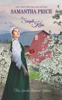 Paperback A Simple Kiss: Amish Romance Book