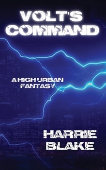 Paperback Volt's Command: A high urban fantasy Book