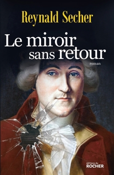 Paperback Le miroir sans retour [French] Book