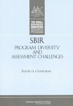 Paperback Sbir Program Diversity and Assessment Challenges: Report of a Symposium Book