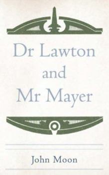 Paperback Dr Lawton and MR Mayer Book