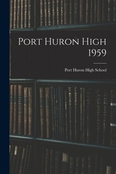 Paperback Port Huron High 1959 Book