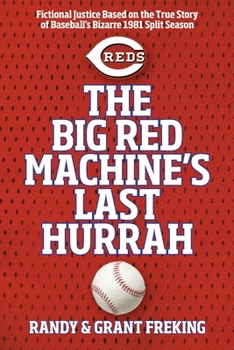 Paperback The Big Red Machine's Last Hurrah Book