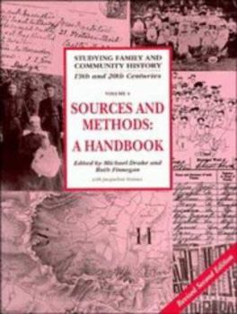 Paperback Studying Family and Community History: Volume 4, Sources and Methods for Family and Community Historians: A Handbook Book