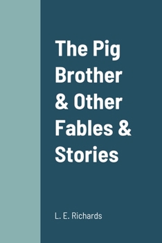 Paperback The Pig Brother & Other Fables & Stories Book