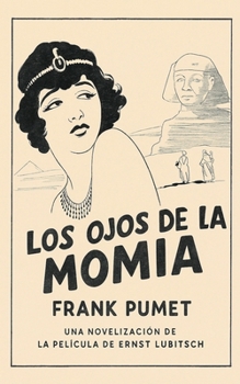 Paperback Los ojos de la momia [Spanish] Book