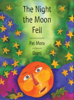 Hardcover The Night the Moon Fell: A Maya Myth Book