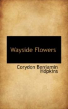 Wayside Flowers