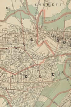 1892 Map of Cambridge and Somerville, Massachusetts: A Poetose Notebook / Journal / Diary (50 pages/25 sheets) (Poetose Notebooks)