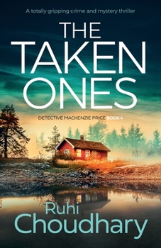 Paperback The Taken Ones: A totally gripping crime and mystery thriller Book