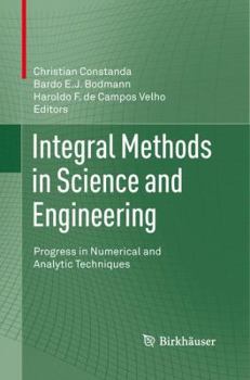 Paperback Integral Methods in Science and Engineering: Progress in Numerical and Analytic Techniques Book
