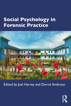 Paperback Social Psychology in Forensic Practice Book