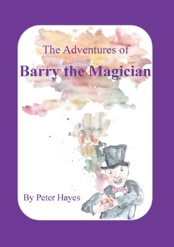 Paperback The Adventures of Barry the Magician Book