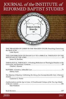 Paperback Journal of the Institute of Reformed Baptist Studies 2017 Book