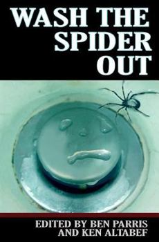 Paperback Wash the Spider Out: Drastic Measures Volume Two Book