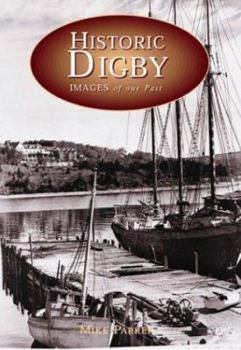 Hardcover Historic Digby Book