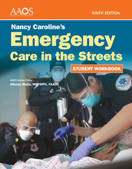 Paperback Nancy Caroline's Emergency Care in the Streets Student Workbook (Paperback) Book